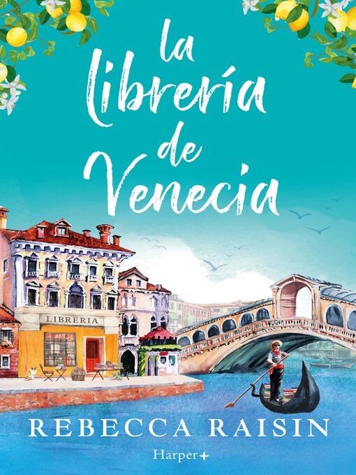 Title details for La librería de Venecia by Rebecca Raisin - Available